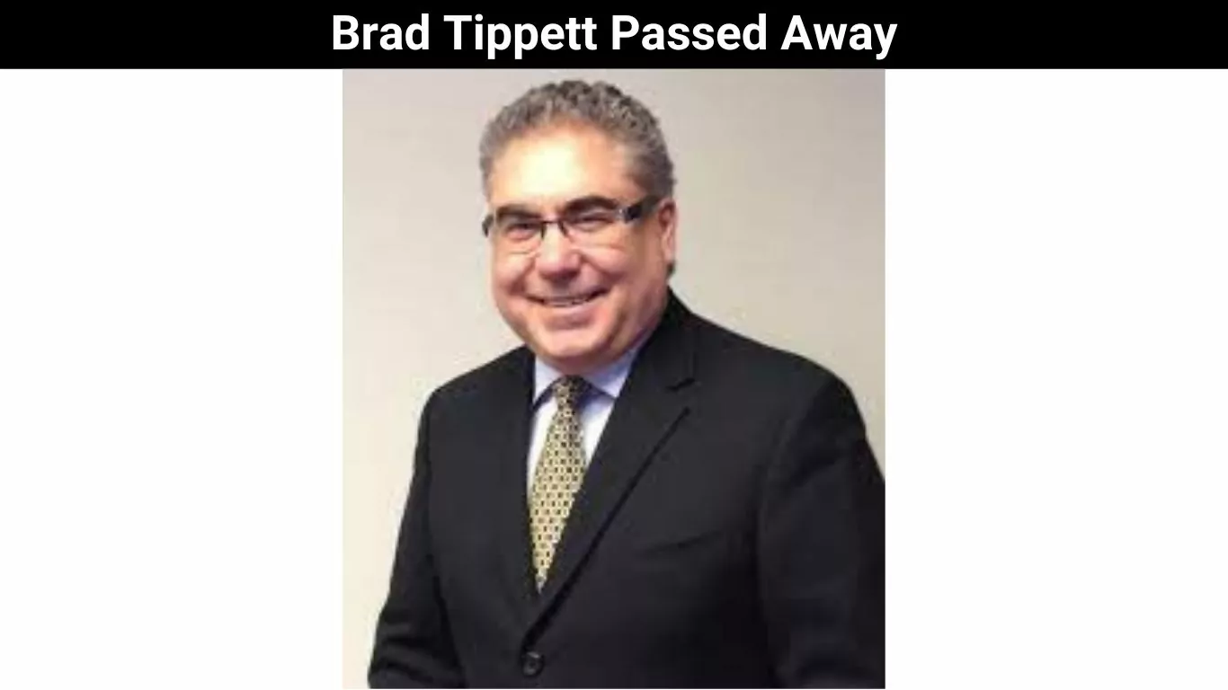 Brad Tippett Passed Away