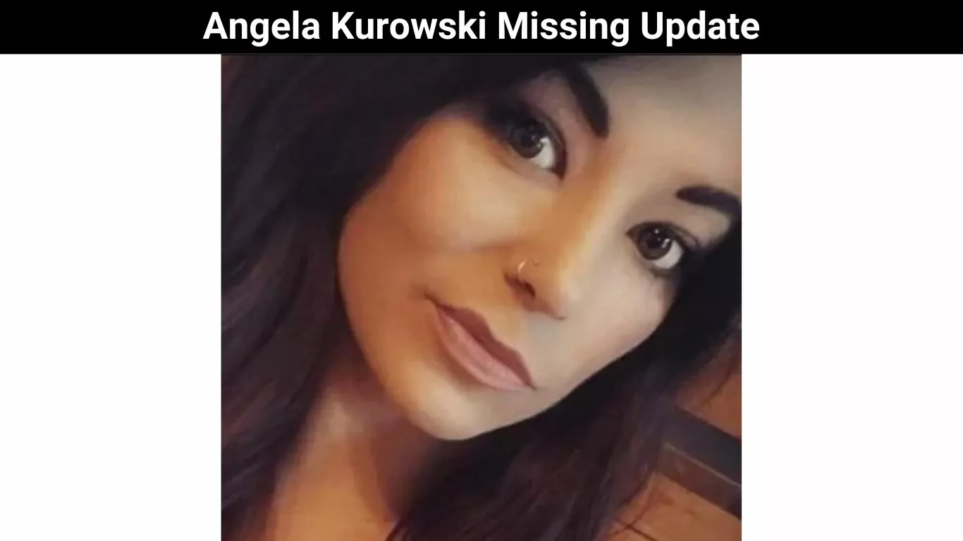 Angela Kurowski Missing Update