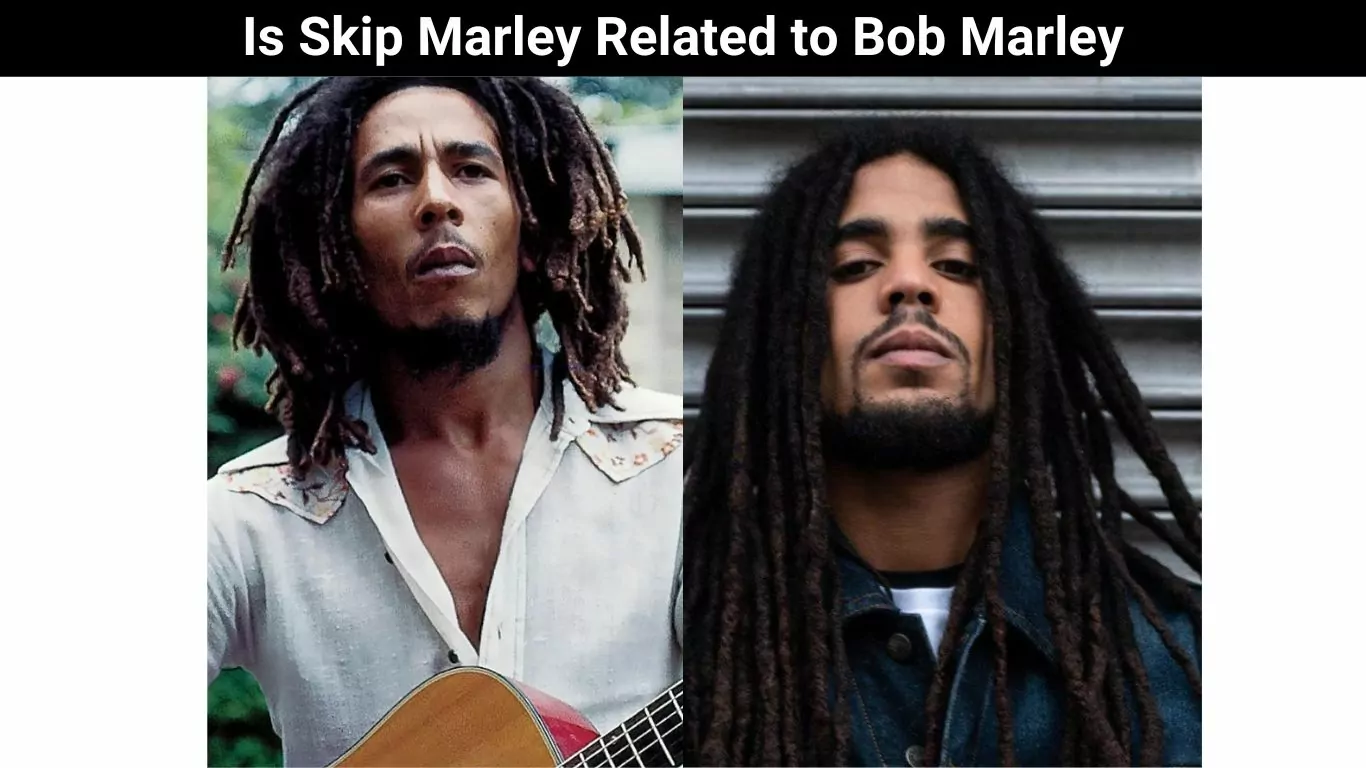 Is Skip Marley Related to Bob Marley