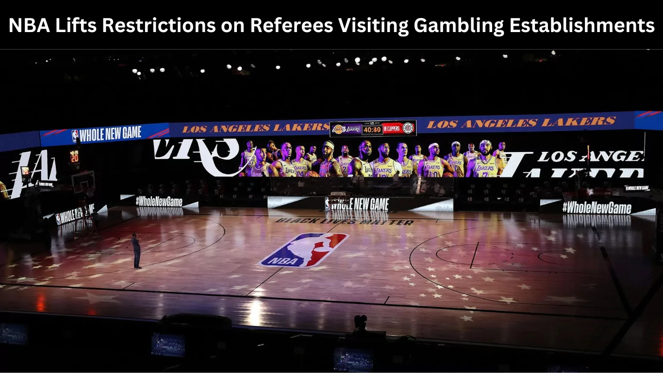 NBA Lifts Restrictions on Referees Visiting Gambling Establishments