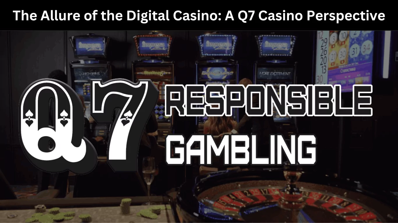 The Allure of the Digital Casino
