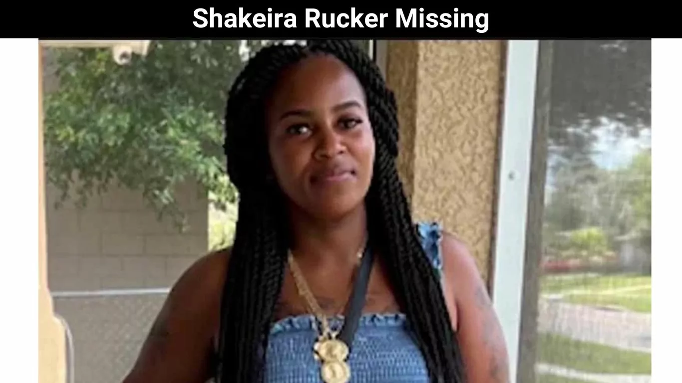 Shakeira Rucker Missing