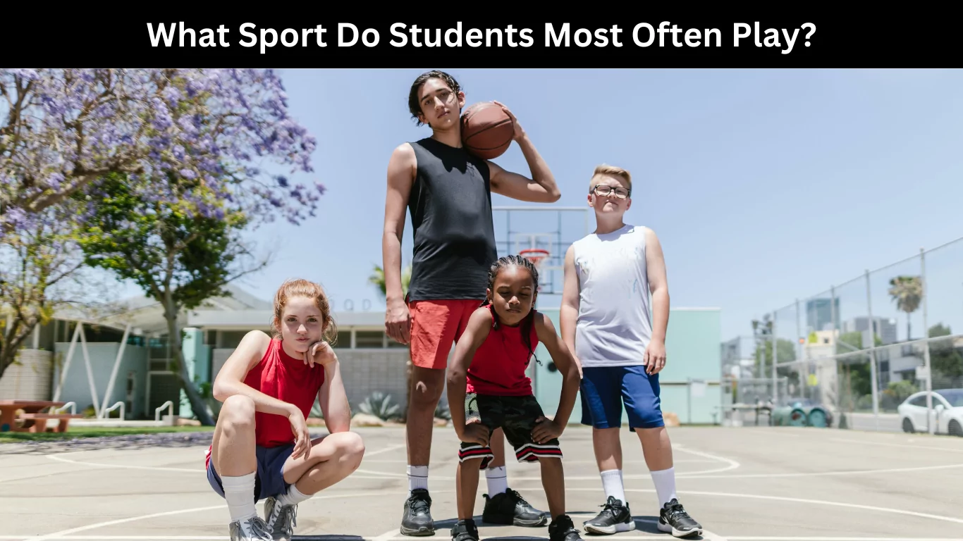 What Sport Do Students Most Often Play