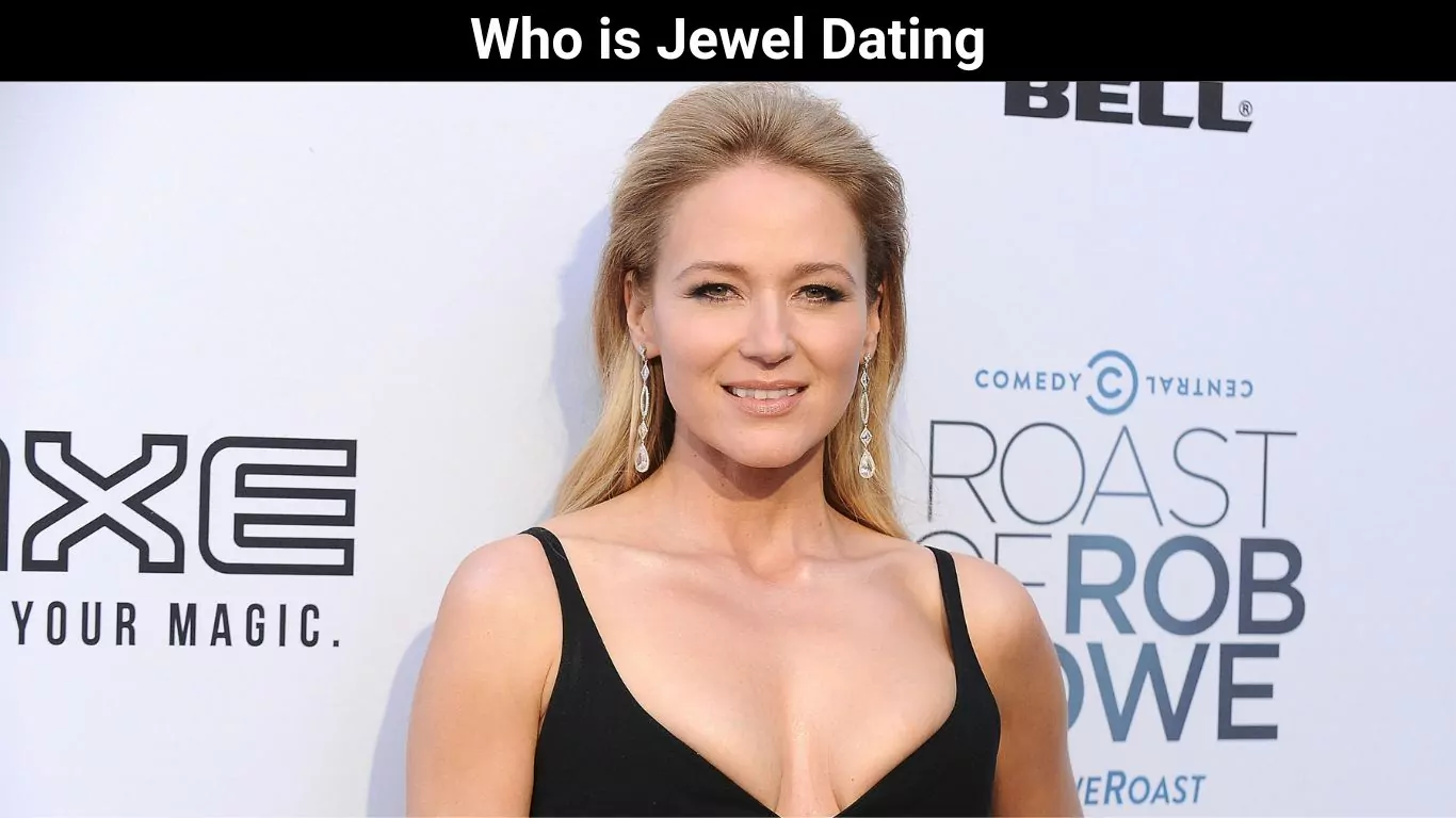 Who is Jewel Dating
