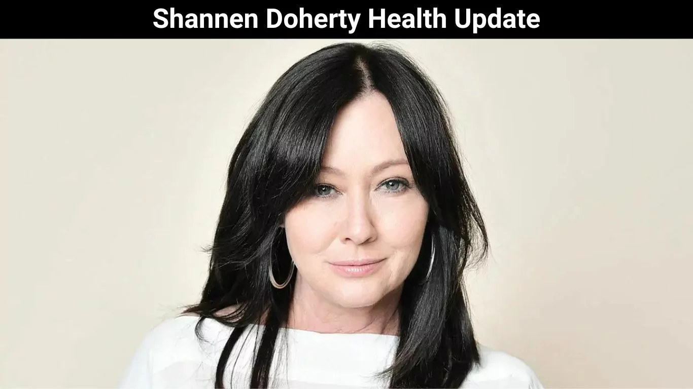 Shannen Doherty Health Update