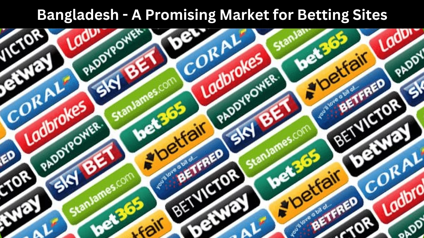 Bangladesh - A Promising Market for Betting Sites