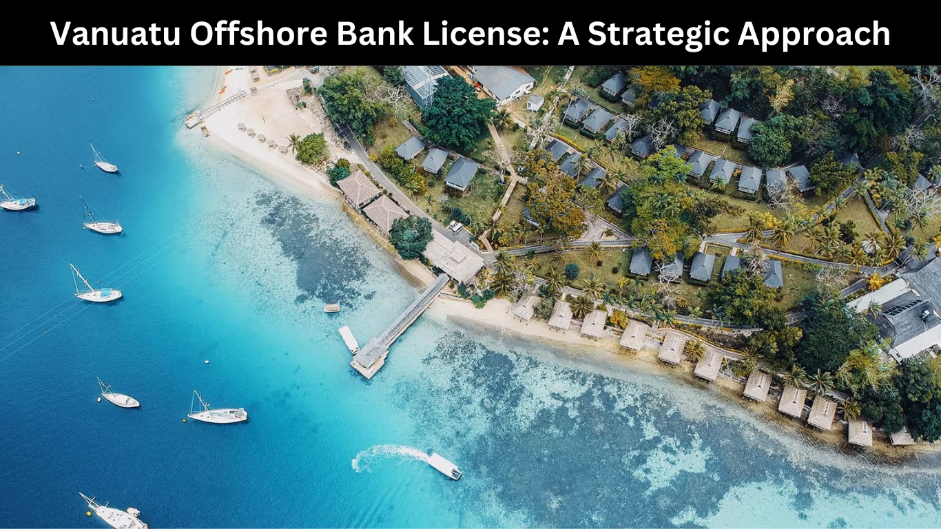 Vanuatu Offshore Bank License