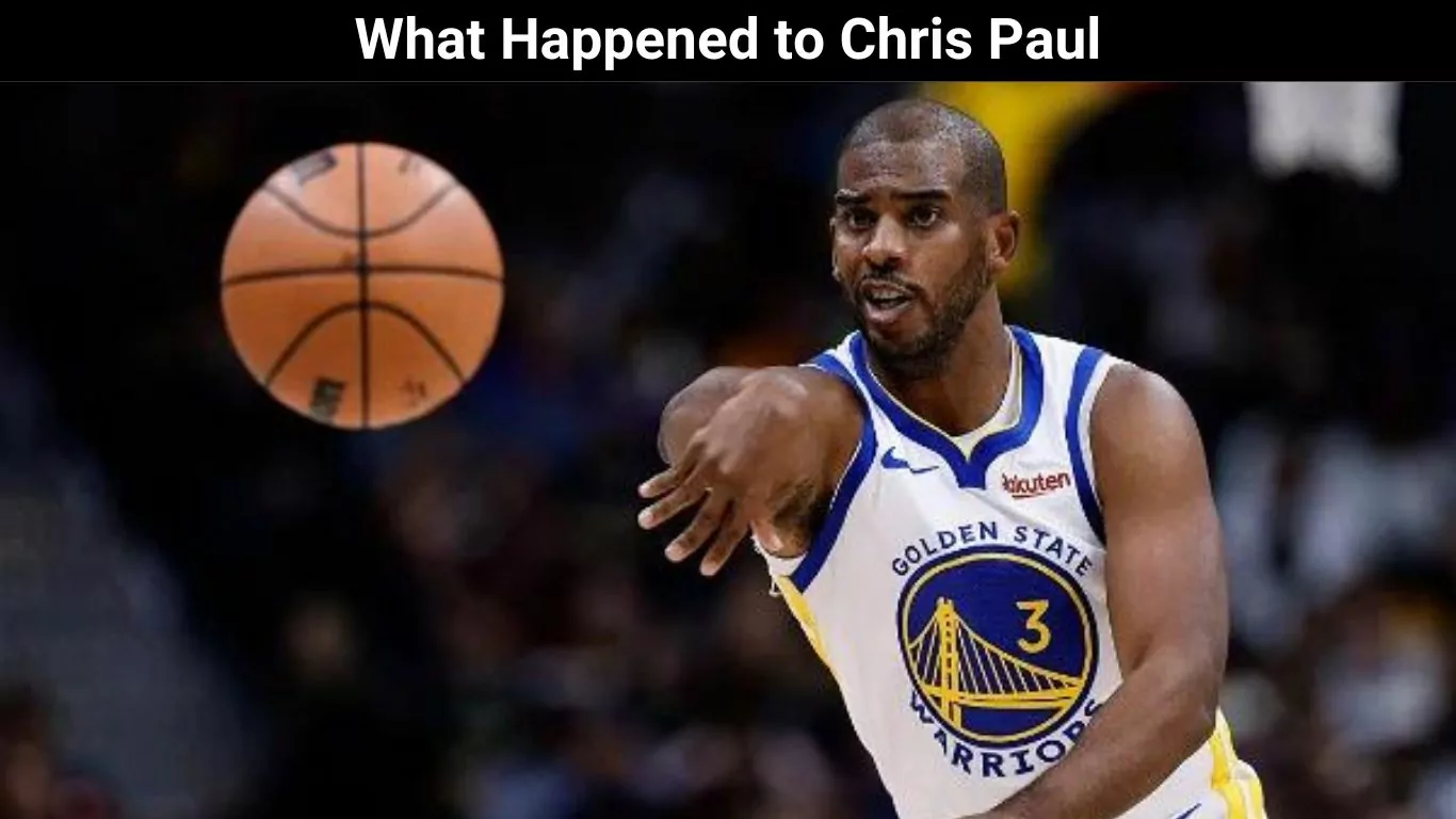 What Happened to Chris Paul