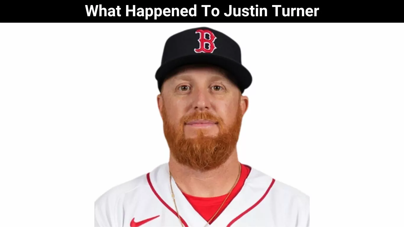 What Happened To Justin Turner