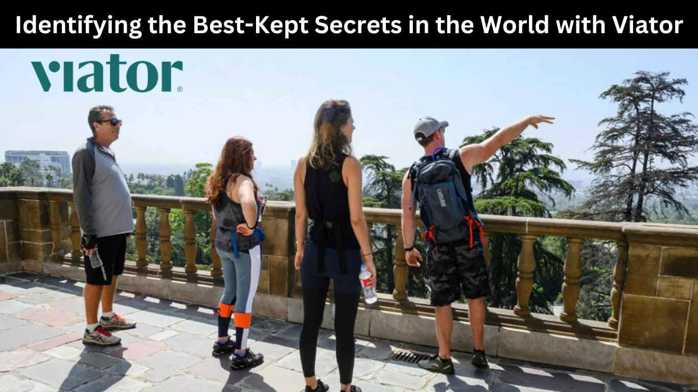 Identifying the Best-Kept Secrets in the World with Viator