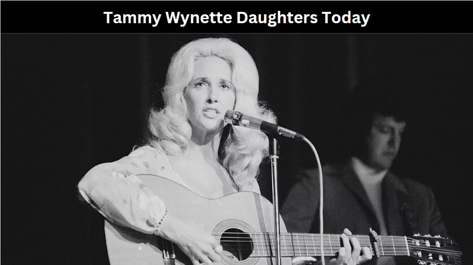 Tammy Wynette Daughters Today
