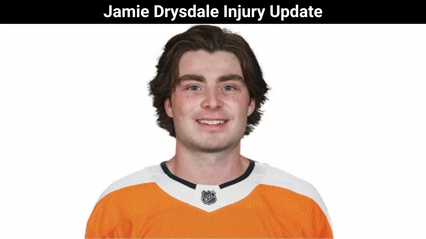 Jamie Drysdale Injury Update