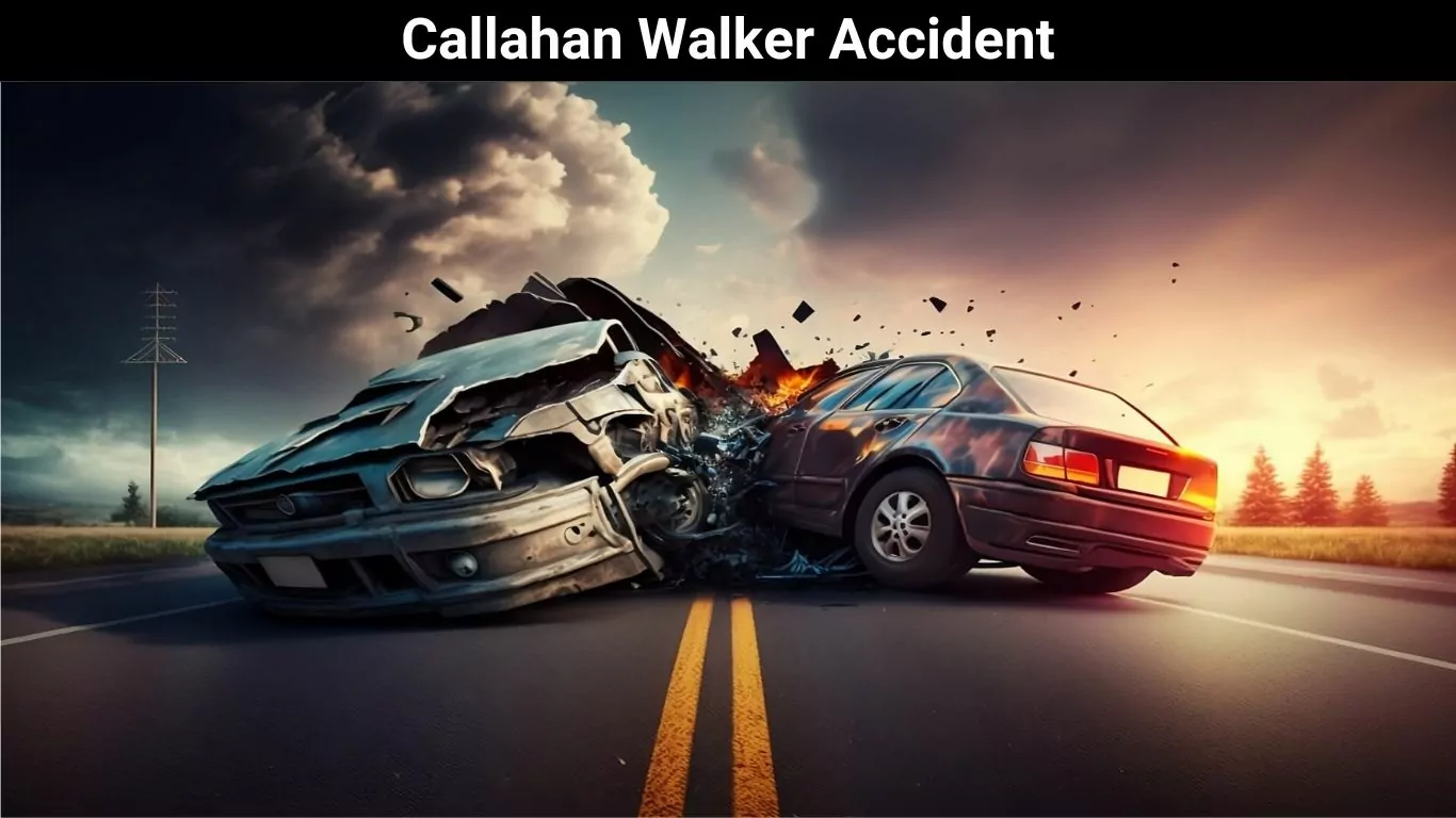 Callahan Walker Accident