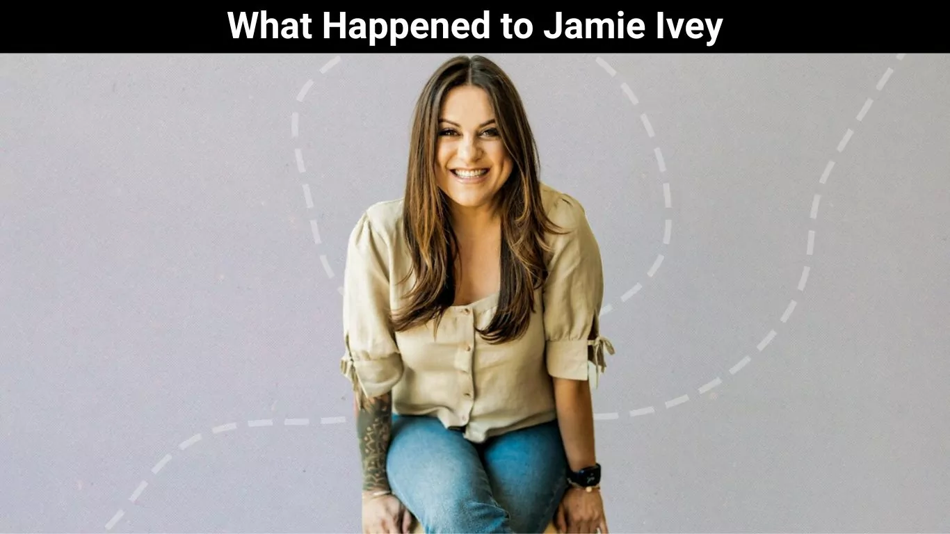 What Happened to Jamie Ivey