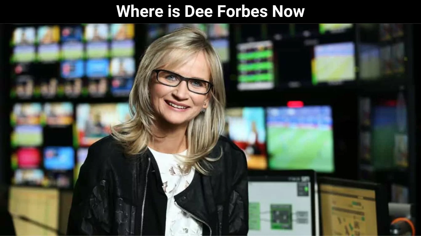 Where is Dee Forbes Now