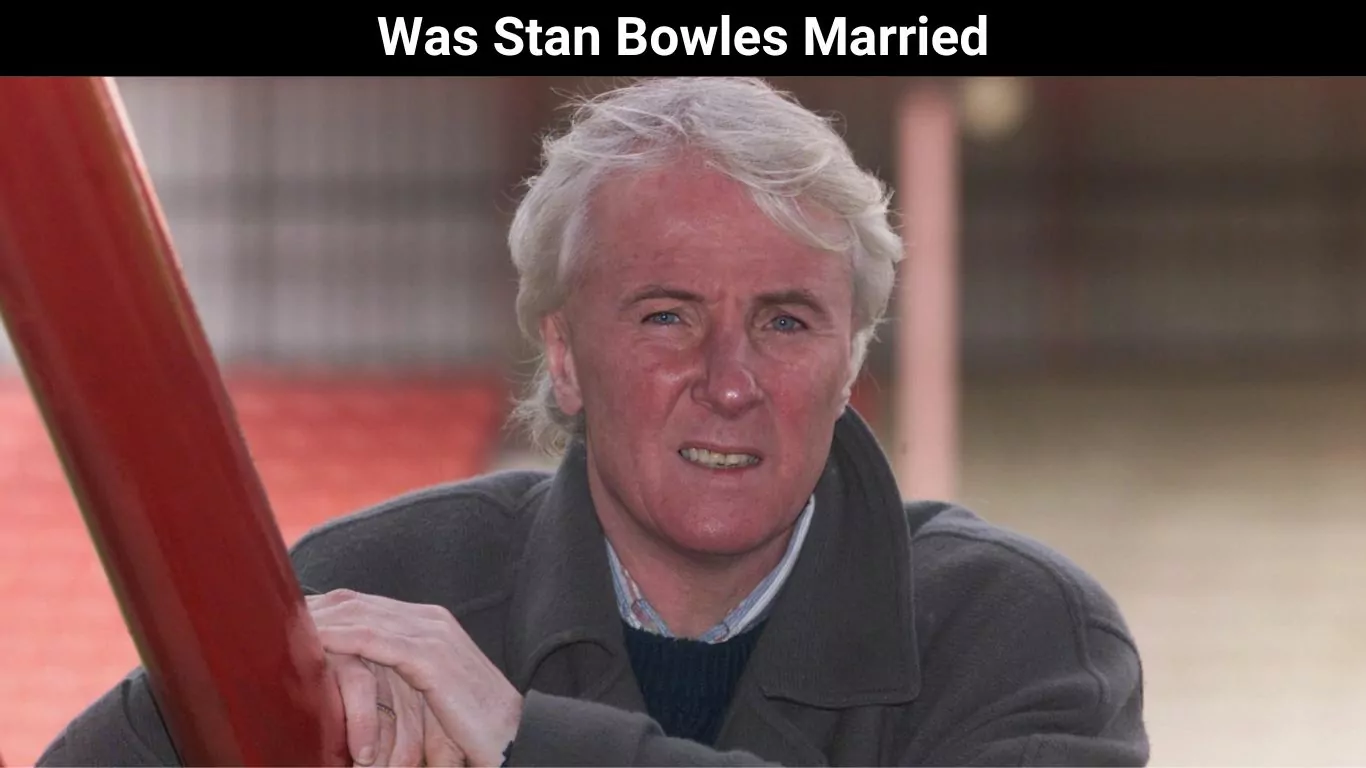 Was Stan Bowles Married