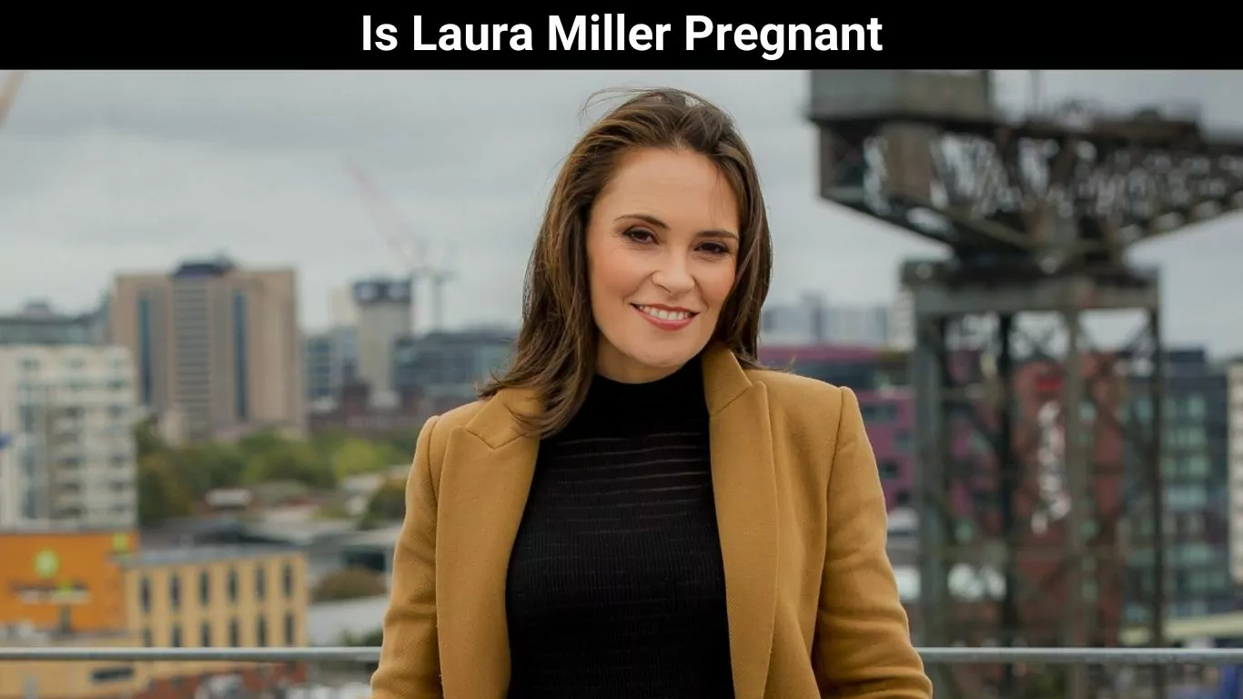 Is Laura Miller Pregnant