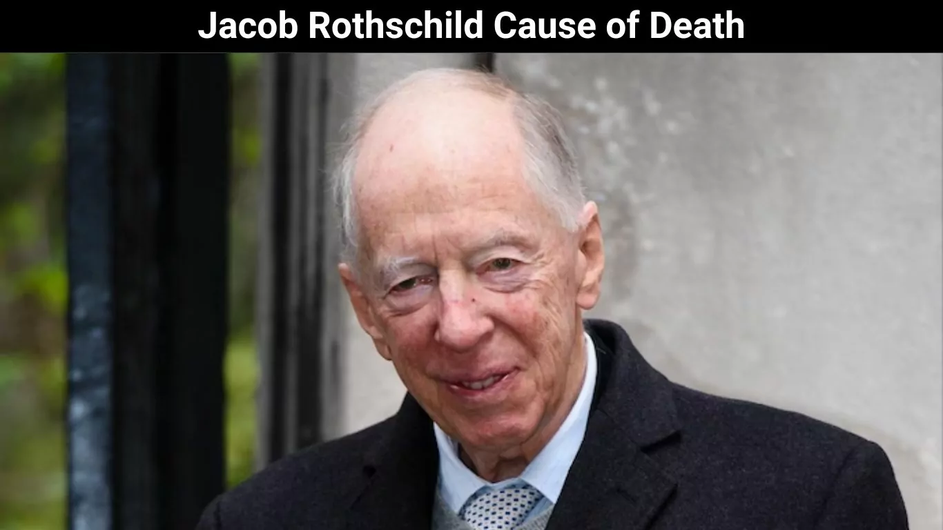 Jacob Rothschild Cause of Death