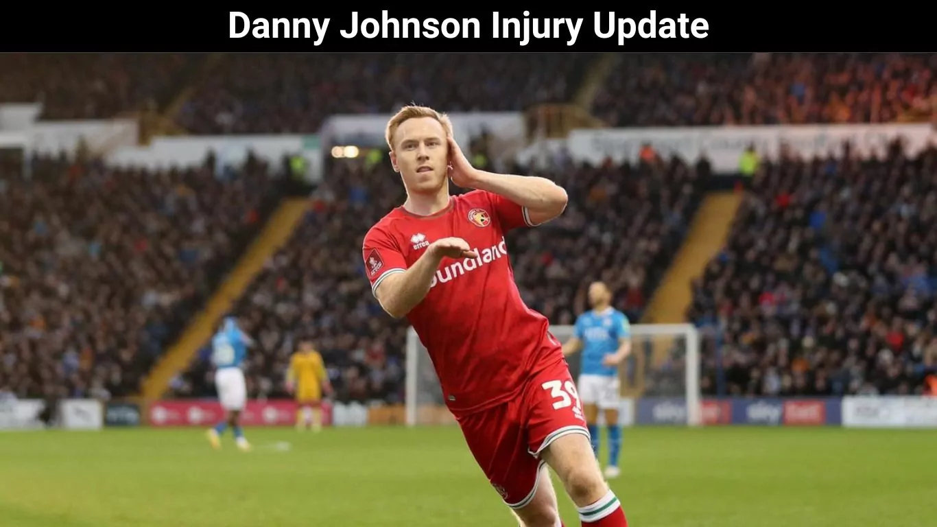 Danny Johnson Injury Update