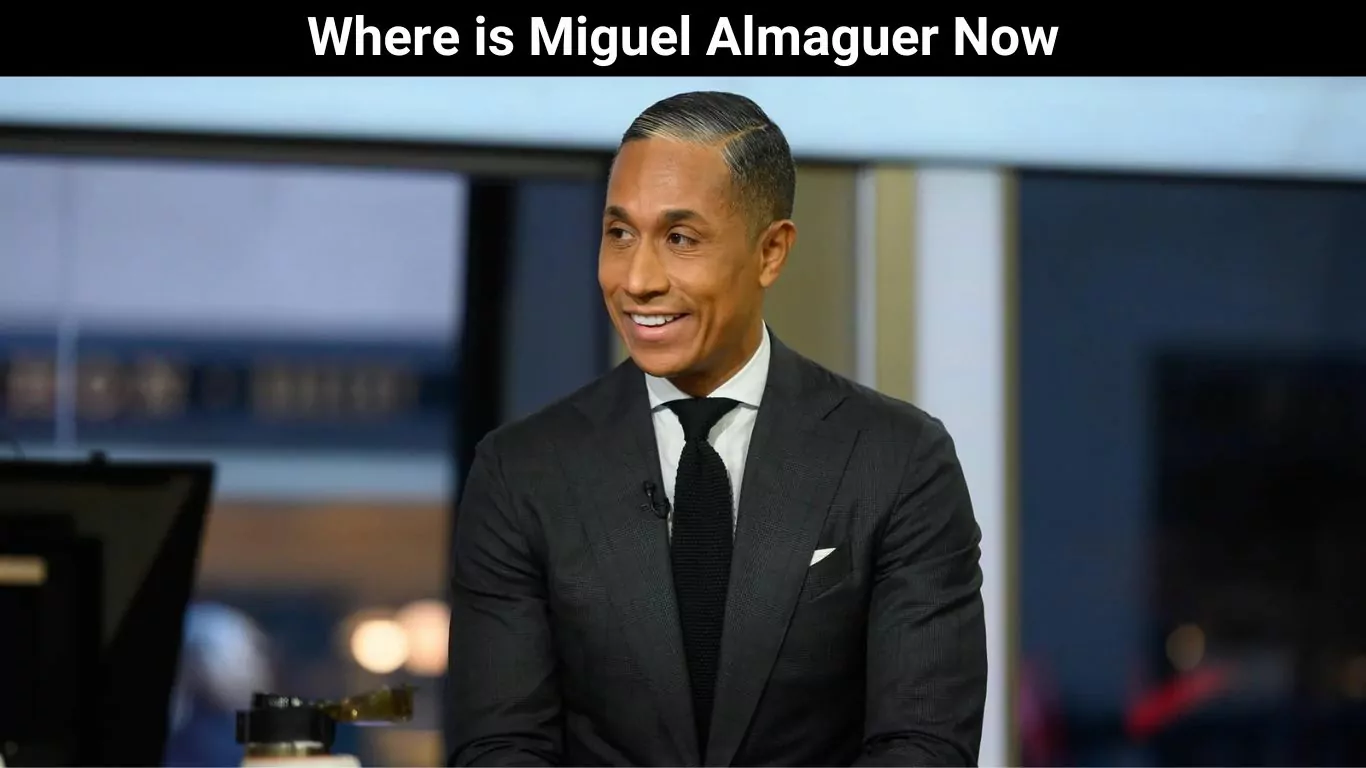Where is Miguel Almaguer Now