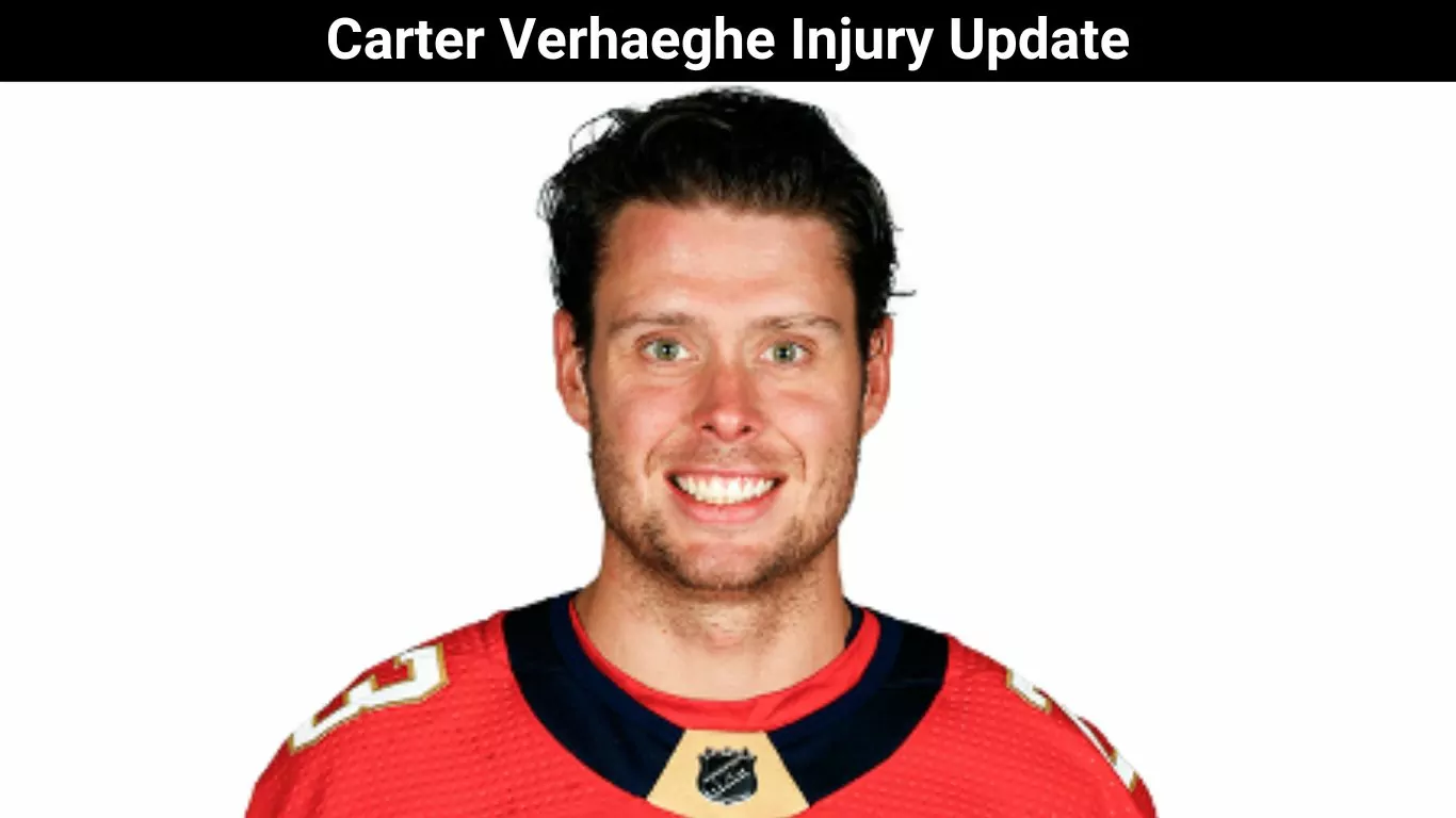 Carter Verhaeghe Injury Update