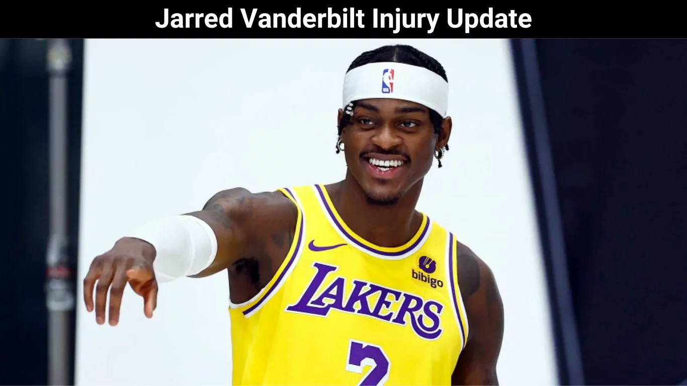 Jarred Vanderbilt Injury Update